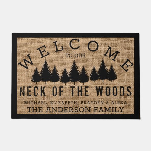 Rustic Country Welcome to our Neck of the Woods Do Doormat