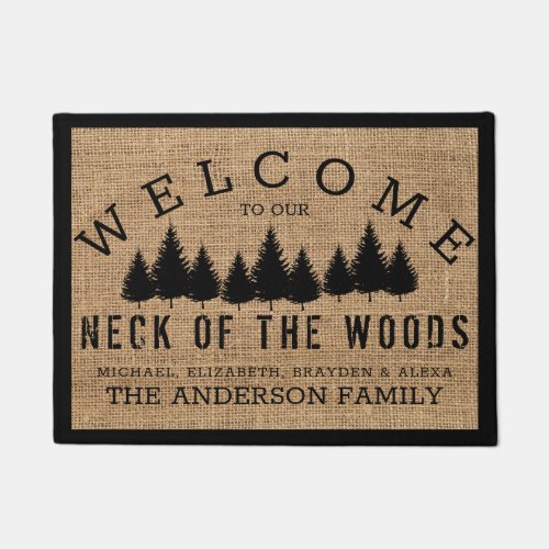 Rustic Country Welcome to our Neck of the Woods Doormat