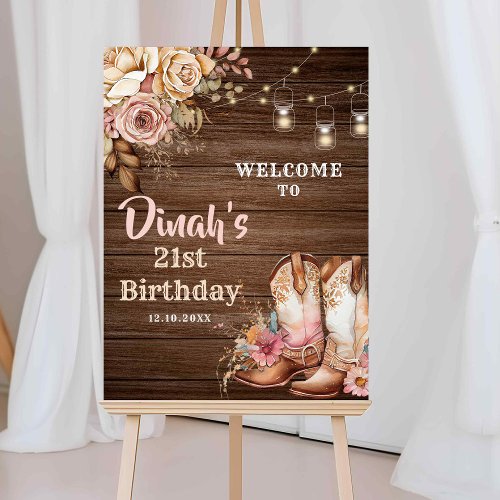 Rustic Cowgirl Boots Floral Birthday Welcome Sign