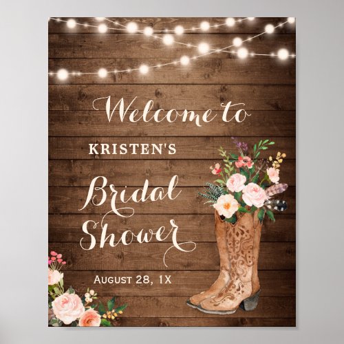 Rustic Cowgirl Boots Floral Lights Bridal Shower Poster - Rustic Cowgirl Boots Floral Lights Bridal Shower Sign Poster. 
(1) The default size is 8 x 10 inches, you can change it to a larger size. 
(1) For further customization, please click the "customize further" link and use our design tool to modify this template. 
(2) If you need help or matching items, please contact me.