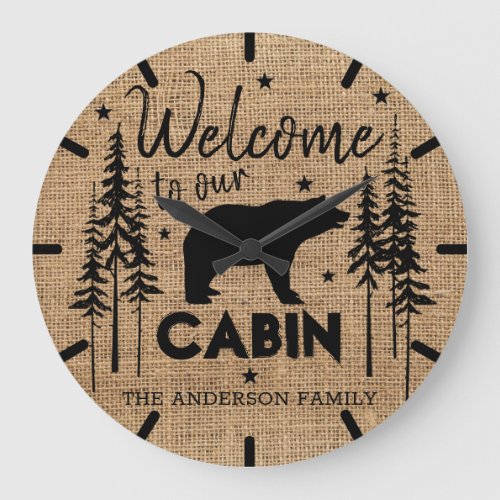 Rustic Cozy Welcome to our Cabin Family Name  Large Clock