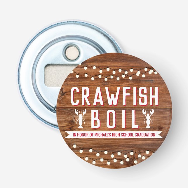 Rustic Crawfish Boil Graduation Party Bottle Opener (Front)