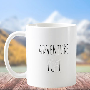 Rustic Cute Adventure Funny Meme Quote Coffee Mug