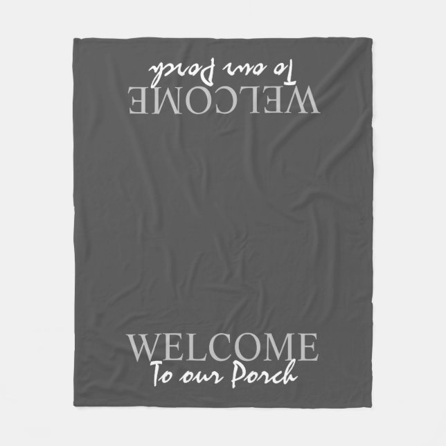 Rustic dark gray Welcome to our Porch script Fleece Blanket (Front)