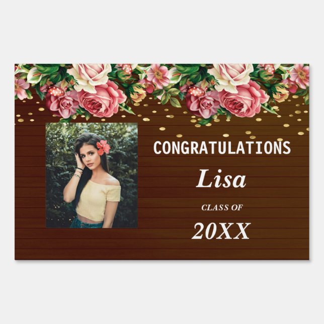 Rustic Dark Wood Pretty Pink Floral Graduation Sign (Front)