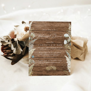 Rustic Dried Greenery & Wood Rehearsal Dinner Invitation