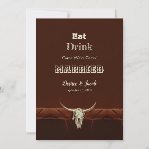 Rustic Eat Drink Married Wedding Bull Skull Announcement