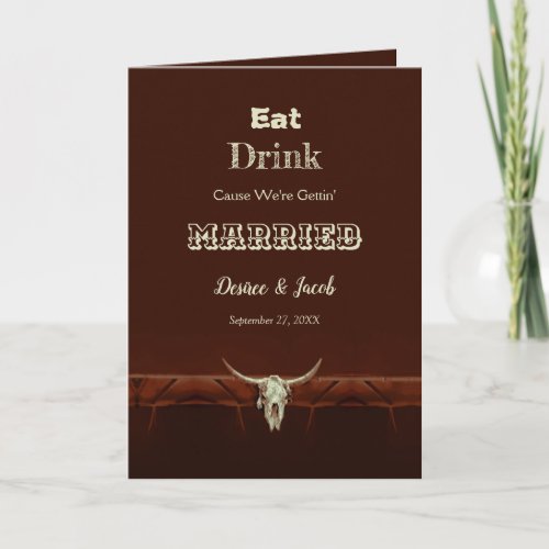 Rustic Eat Drink Married Wedding Bull Skull Invitation