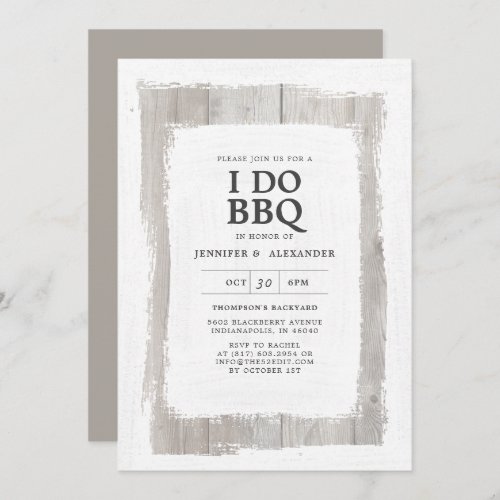 Rustic Elegant Barnwood I DO BBQ Engagement Party Invitation
