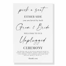 Rustic Elegant Unplugged Ceremony Wedding Sign