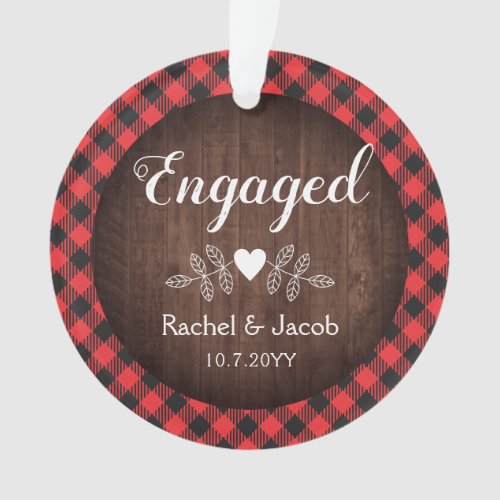 Rustic Engaged Engagement Red Buffalo Plaid Ornament