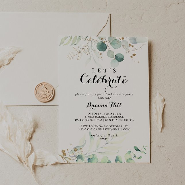 Rustic Eucalyptus Gold Let's Celebrate Party Invitation (Creator Uploaded)