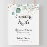 Rustic Eucalyptus Gold Signature Drinks Sign<br><div class="desc">This rustic eucalyptus gold signature drinks sign is perfect for a simple wedding. This artistic design features hand-drawn gold floral and watercolor eucalyptus green foliage,  inspiring natural beauty.

Personalize the sign with the names of the bride and groom and their favorite drink choice.</div>