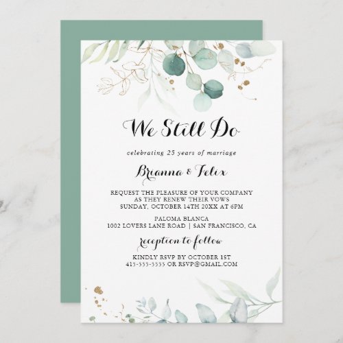 Rustic Eucalyptus Gold We Still Do Vow Renewal Invitation