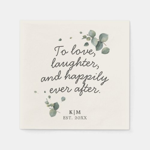 Rustic Eucalyptus To Love Laughter Quote Paper Napkins