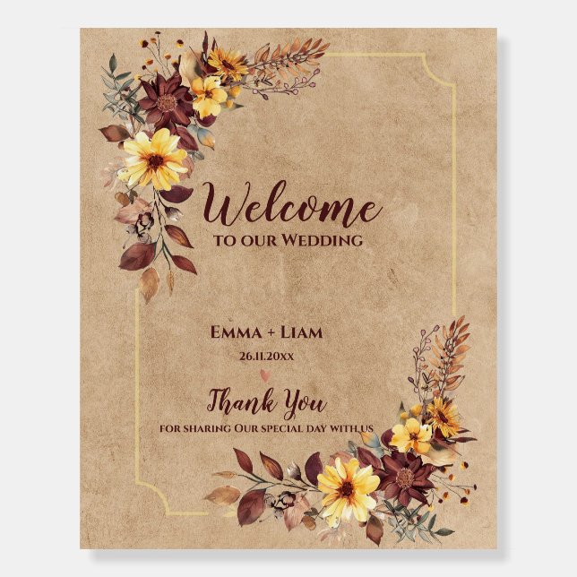 Rustic Fall Floral Welcome To Our Wedding Foam Board (Front)