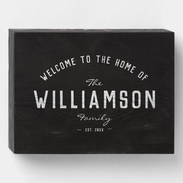 Rustic Family Name Modern Trendy Farmhouse Welcome Wooden Box Sign (Front Horizontal)