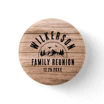 Rustic Family Reunion Cabin Retro Cool Wood Button