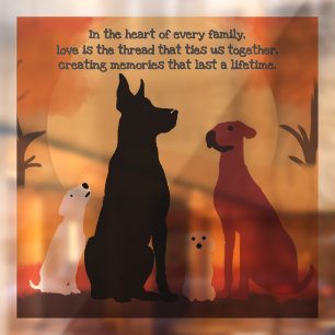 Rustic Family with Full of Love and Emotions Dog Window Cling