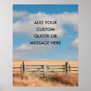 Rustic Farm Gate - Create Your Own Quate Poster