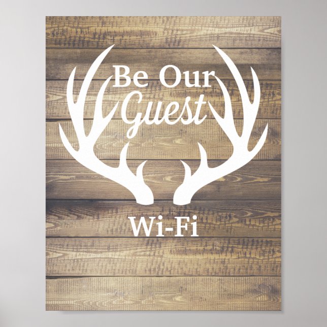 Rustic Farmhouse Deer Antlers Be Our Guest WiFi Poster (Front)