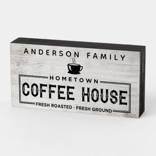 Rustic Farmhouse Family Name Hometown Coffee House Wooden Box Sign