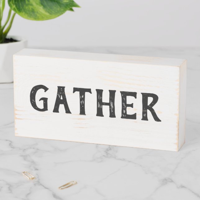 Rustic Farmhouse Gather Sign (In Situ Horizontal)