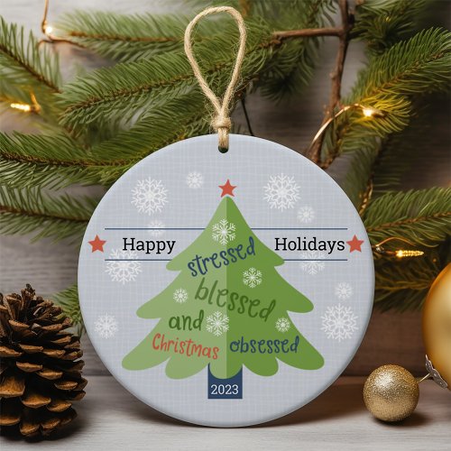 Rustic Farmhouse Style Christmas Obsessed Ceramic Ornament