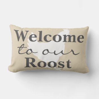 Rustic Farmhouse Welcome To Our Roost Hen & Name Lumbar Pillow by GrudaHomeDecor at Zazzle
