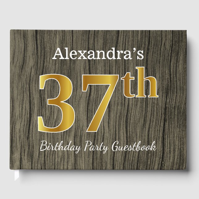 Rustic, Faux Gold 37th Birthday Party; Custom Name Guest Book (Front)