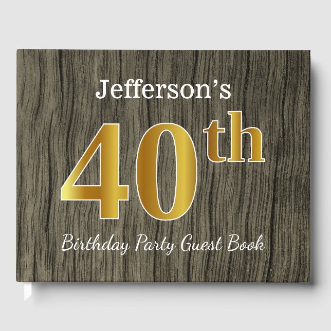 Rustic, Faux Gold 40th Birthday Party; Custom Name Guest Book (Front)