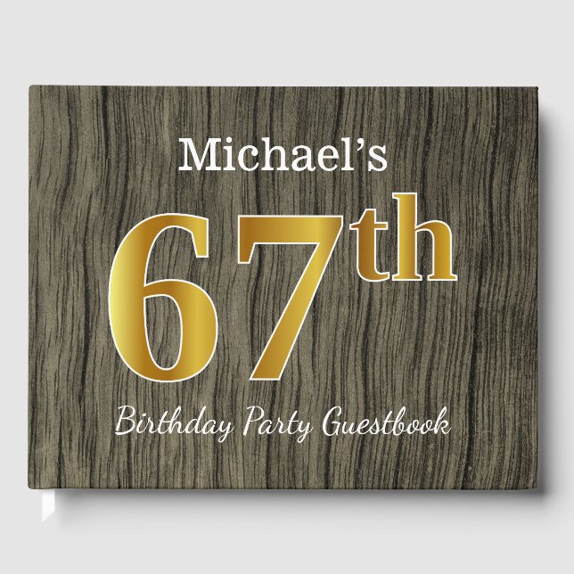 Rustic, Faux Gold 67th Birthday Party; Custom Name Guest Book (Front)