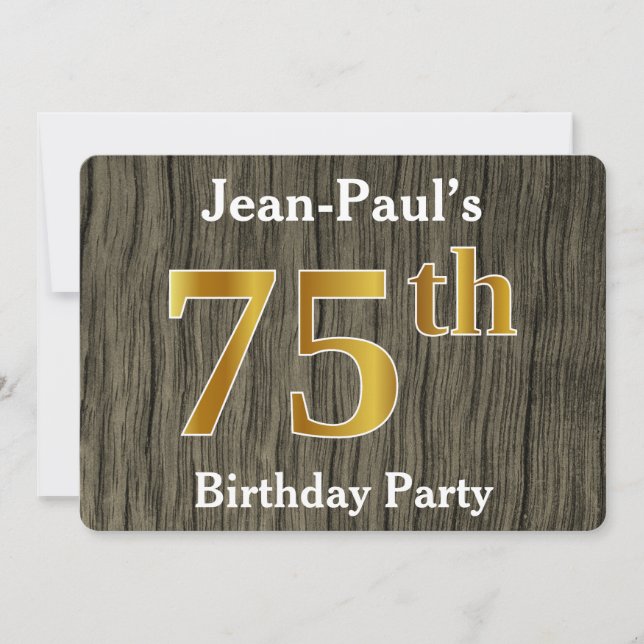 Rustic, Faux Gold 75th Birthday Party; Custom Name Invitation (Front)