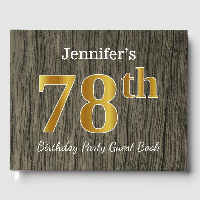 Rustic, Faux Gold 78th Birthday Party; Custom Name Guest Book (Front)