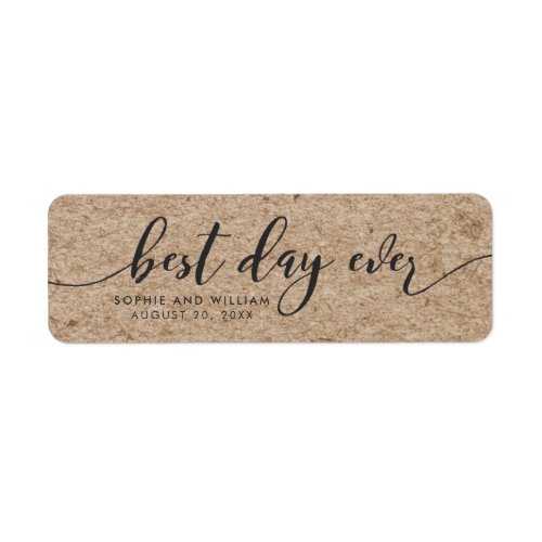 Rustic Faux Kraft Best Day Ever Wedding Favor Label