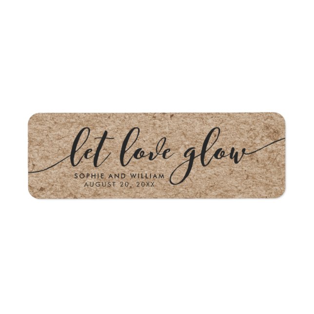Rustic Faux Kraft Let Love Glow Wedding Favor Label (Front)
