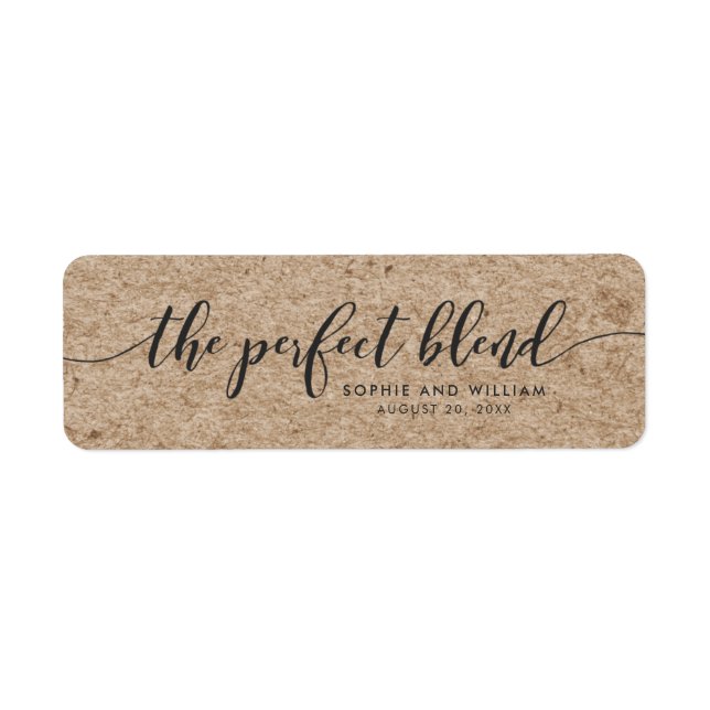 Rustic Faux Kraft Script The Perfect Blend Wedding Label (Front)
