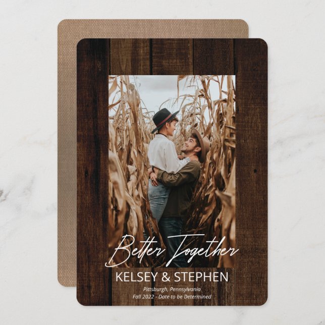 Rustic Faux Wood Better Together Photo Engagement Announcement (Front/Back)