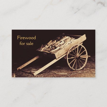 Rustic Firewood Wagon - Firewood For Sale Business Card