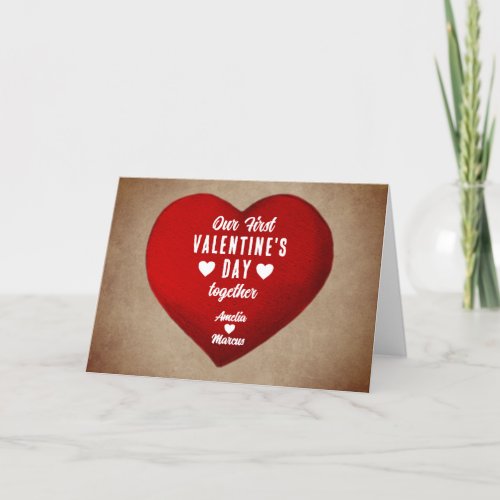 Rustic First Valentines Day Together Red Heart  Holiday Card