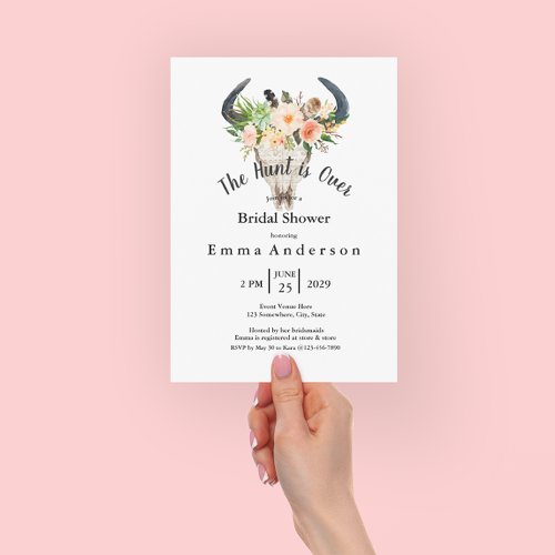 Rustic Floral Boho Hunt is Over Bridal Shower Invitation