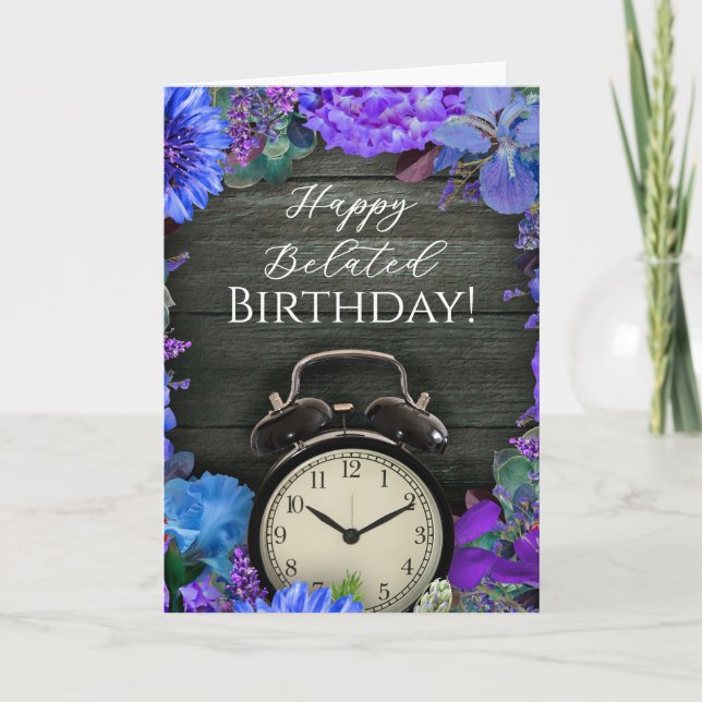 Rustic Floral Clock Belated Birthday Card (Front)
