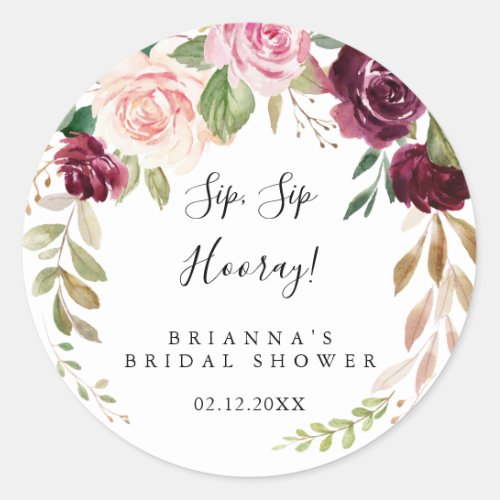 Rustic Floral Foliage Sip Sip Hooray Bridal Shower Classic Round Sticker