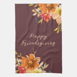 Rustic Floral Friendsgiving  Kitchen Towel