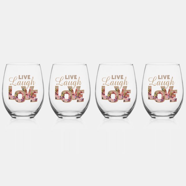 Rustic Floral Letters Live Laugh Love  Stemless Wine Glass (Front)