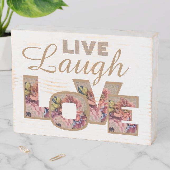 Rustic Floral Live, Laugh, love Quote Wooden Box Sign (In Situ Horizontal)