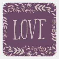 Rustic Floral Love | Purple | Square Sticker