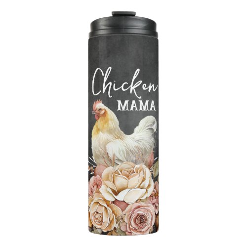 Rustic Floral Watercolor Chicken Mama Thermal Tumbler