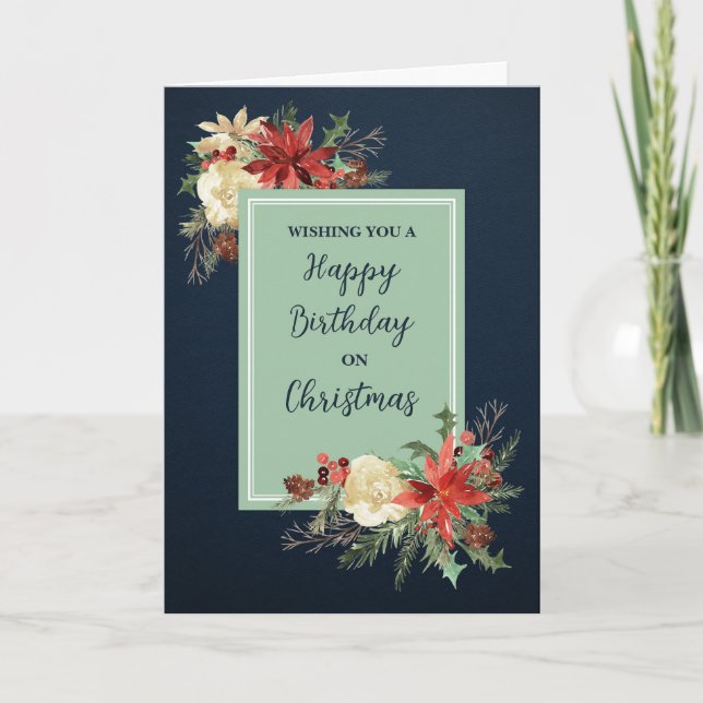 Rustic Flowers Happy Birthday on Christmas Card (Front)