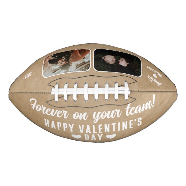 Rustic Forever on your team 2 Photo Valentine's  Football (Front)